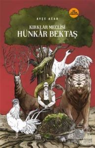 Kırklar Meclisi: Hünkar Bektaş - Siyah Kitap