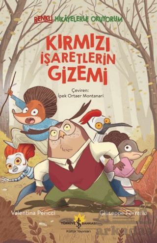Kırmızı İşaretlerin Gizemi – Renkli Hikayelerle Okuyorum - 1