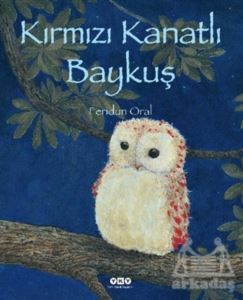 Kırmızı Kanatlı Baykuş - Yapı Kredi Yayınları