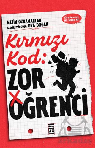 Kırmızı Kod: Zor Öğrenci - 1