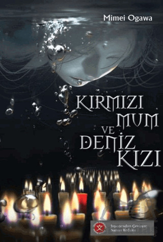 Kırmızı Mum Ve Deniz Kızı - 2