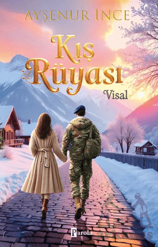 Kış Rüyası/ Visal - Parola Yayınları