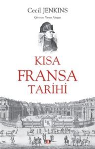 Kısa Fransa Tarihi - Say Yayınları