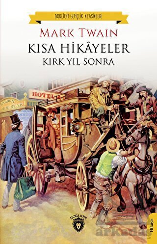 Kısa Hikayeler Kırk Yıl Sonra - 1