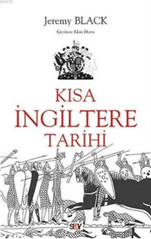Kısa İngiltere Tarihi - Say Yayınları