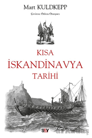 Kısa İskandinavya Tarihi - 1