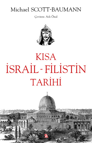 Kısa İsrail - Filistin Tarihi - Say Yayınları