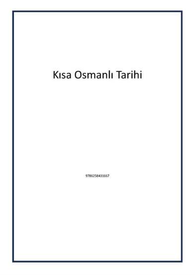 Kısa Osmanlı Tarihi - 1