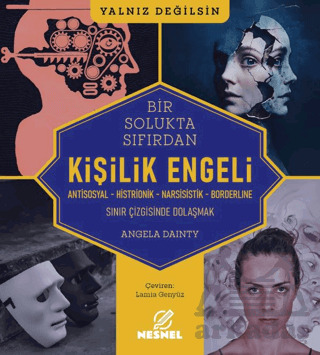 Kişilik Engeli - Sınır Çizgisinde Dolaşmak - Nesnel Yayınları