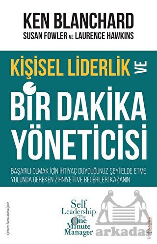 Kişisel Liderlik Ve Bir Dakika Yöneticisi - 1