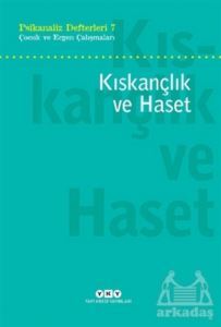 Kıskançlık Ve Haset - 1