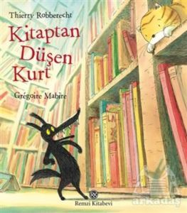Kitaptan Düşen Kurt - Remzi Kitabevi