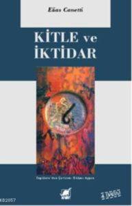 Kitle ve İktidar - Ayrıntı Yayınları