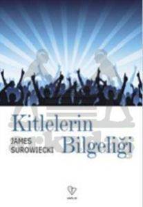 Kitlelerin Bilgeliği - 1