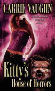 Kitty's House of Horrors - Grand Central Publishing