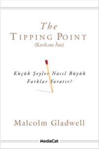 Kıvılcım Ânı; Küçük Şeyler Nasıl Büyük Farklar Yaratır? - Mediacat Kitapları