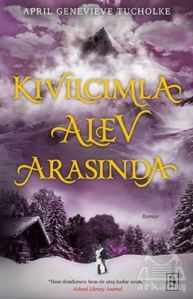 Kıvılcımla Alev Arasında - 1