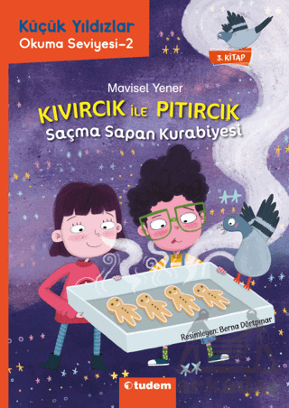 Kıvırcık İle Pıtırcık - Saçma Sapan Kurabiyesi - Tudem Yayınları