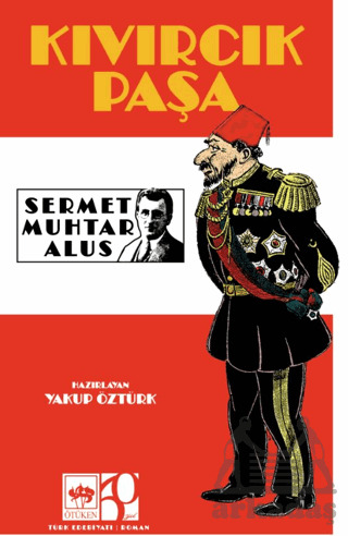 Kıvırcık Paşa - Ötüken Neşriyat