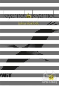 Kıyamet Ha Kıyamet - Nota Bene Yayınları