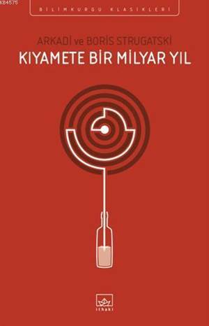 Kıyamete Bir Milyar Yıl - İthaki Yayınları