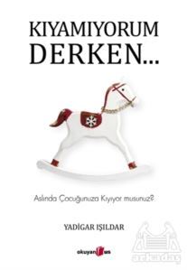 Kıyamıyorum Derken… - 1