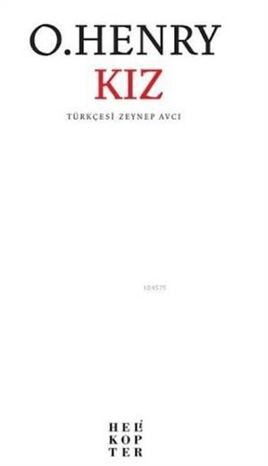 Kız - Helikopter Yayınları