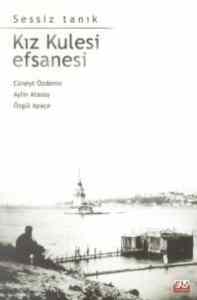 Kız Kulesi Efsanesi; Sessiz Tank - Su Yayınevi