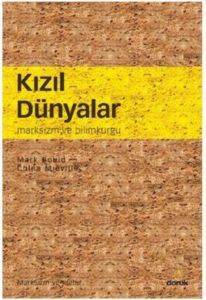 Kızıl Dünyalar; Marksizm ve Bilimkurgu - Doruk Yayınları