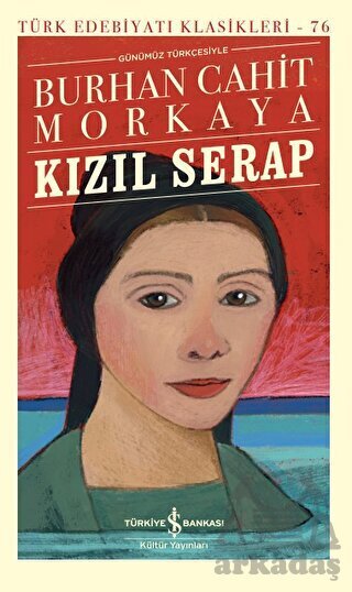 Kızıl Serap - İş Bankası Kültür Yayınları