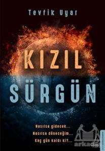 Kızıl Sürgün - 1