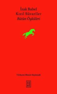 Kızıl Süvariler-Bütün Öyküleri - Ketebe