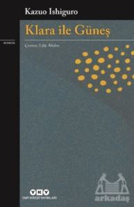 Klara İle Güneş - Yapı Kredi Yayınları