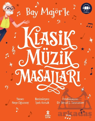 Klasik Müzik Masalları Tek Cilt Özel Baskı Turuncu (7 Kitap Bir Arada) - 1