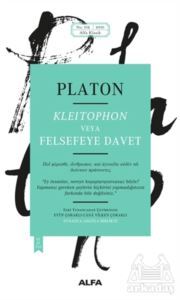 Kleitophon Veya Felsefeye Davet - Alfa Yayınları