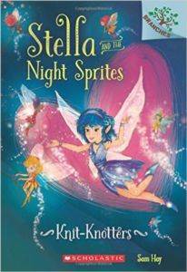 Knit-Knotters (Stella and the Night Sprites 1) - 1