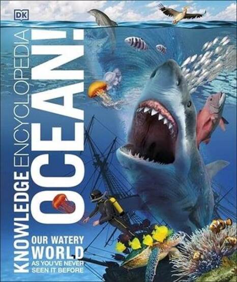Knowledge Encyclopedia Ocean! - Dorling Kindersley UK