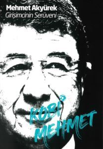 Kobi Mehmet-Girişimcinin Serüveni - Yazarın Kendi Yayını