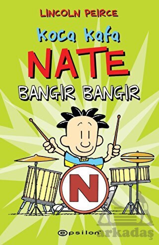 Koca Kafa Nate Bangır Bangır - Epsilon Yayınevi