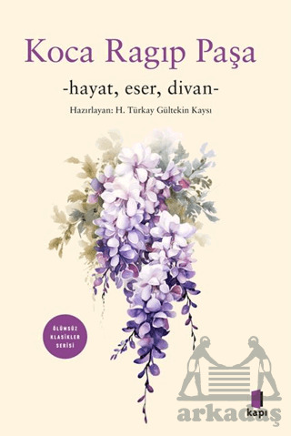 Koca Ragıp Paşa Divanı - Kapı Yayınları