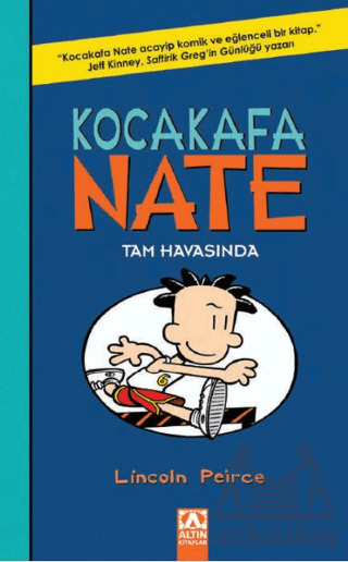 Kocakafa Nate - Tam Havasında - Altın Kitaplar