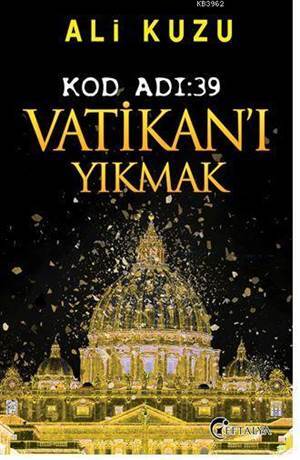 Kod Adı: 39 Vatikan'ı Yıkmak - 1