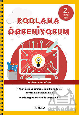 Kodlama Öğreniyorum - 2. Sınıflar İçin - Pusula Yayıncılık
