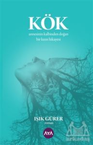 Kök - Aya Kitap