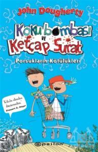 Koku Bombası Ve Ketçap Surat - Epsilon Yayınevi