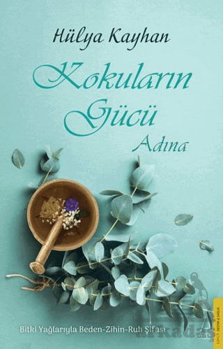 Kokuların Gücü Adına - Destek Yayınları