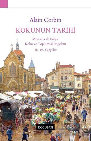 Kokunun Tarihi - Doğu Batı Yayınları