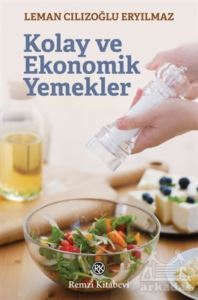Kolay Ve Ekonomik Yemekler - 1