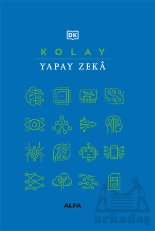 Kolay Yapay Zeka - Alfa Yayınları
