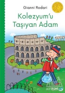 Kolezyum'u Taşıyan Adam - Fom Kitap